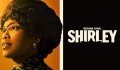 Shirley Movie (2024) Cast, Plot, Review | Netflix
