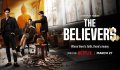 The Believers Tv Series (2024) Cast, Synopsis, Release Date