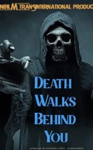Death Walks Behind You (2024)