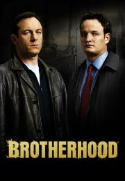 Brotherhood (2006-2008)