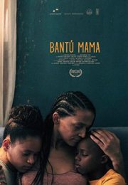 Bantú Mama (2021)