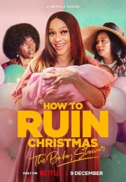 How to Ruin Christmas (2022)