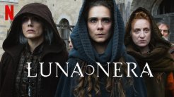 Luna Nera Tv Series Cast and Synopsis