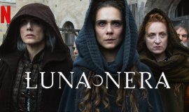 Luna Nera Tv Series Cast and Synopsis